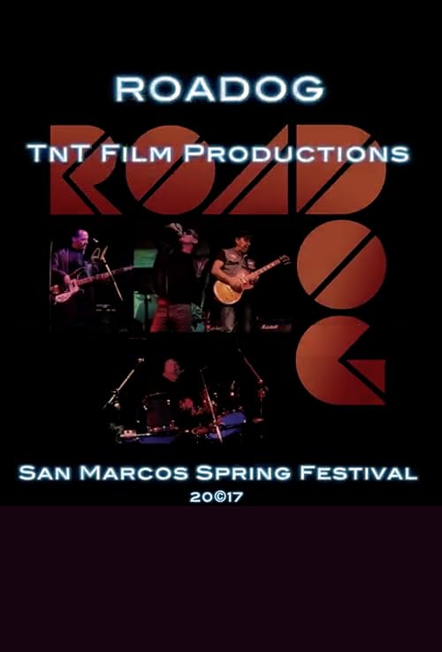 Roadog Live in Concert: San Marcos
