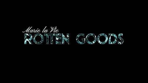 Rotten Goods