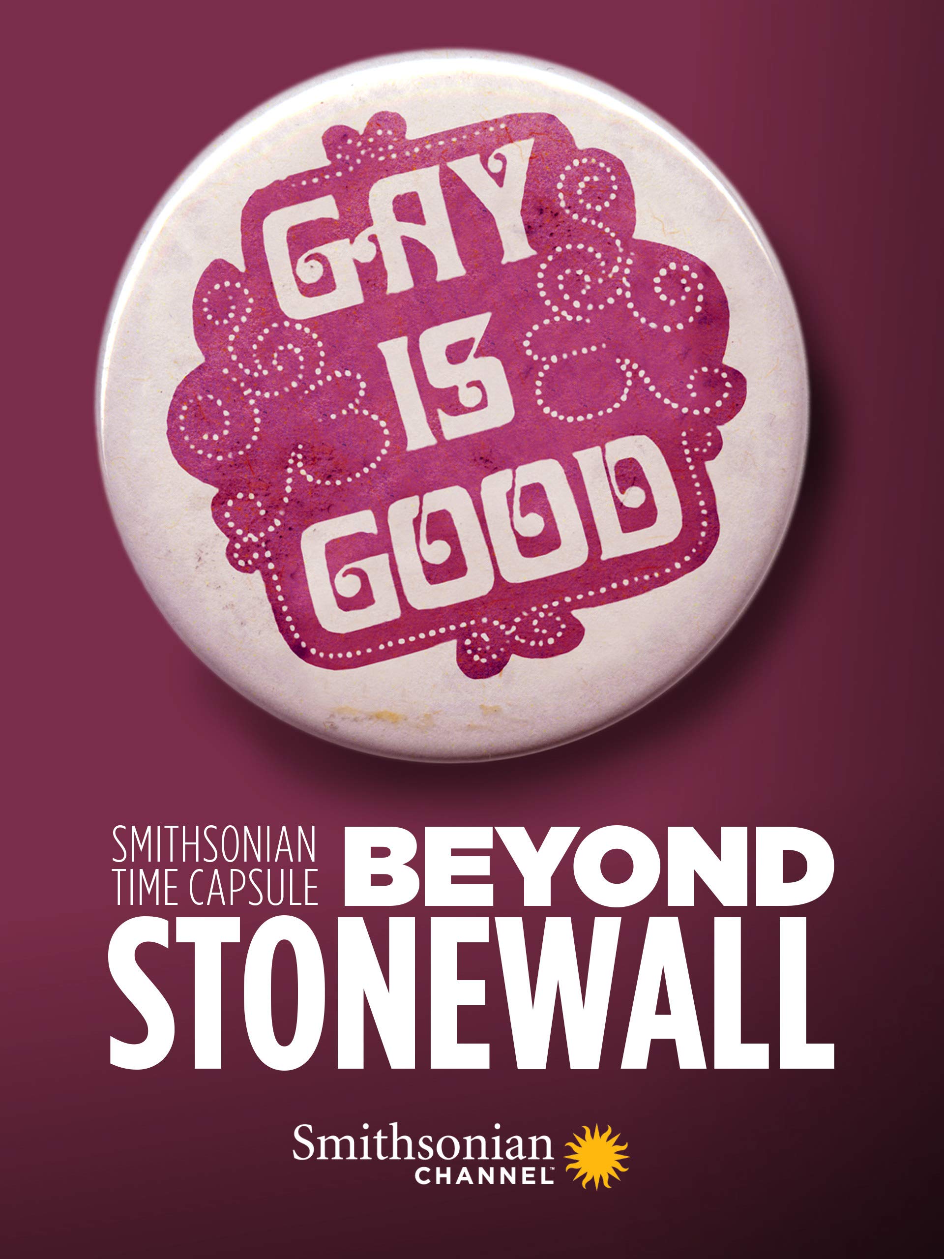 Smithsonian Time Capsule: Beyond Stonewall