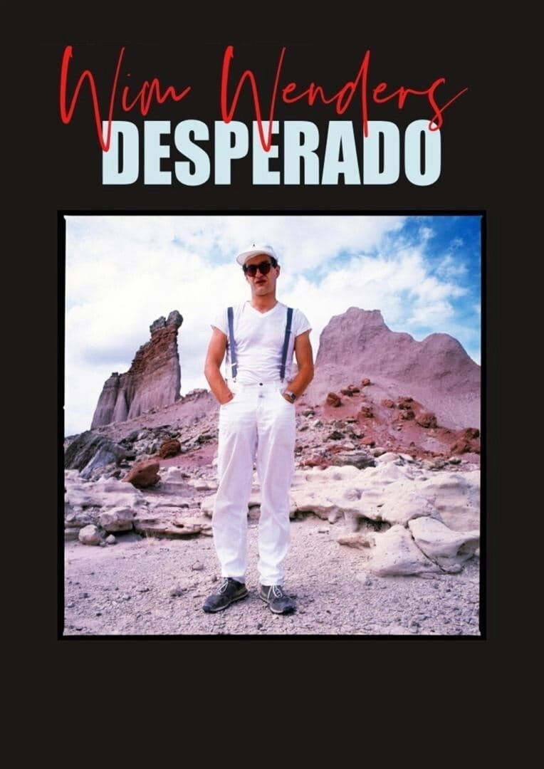 Wim Wenders - Desperado