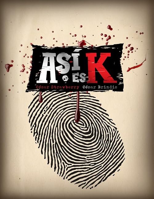 Así es K