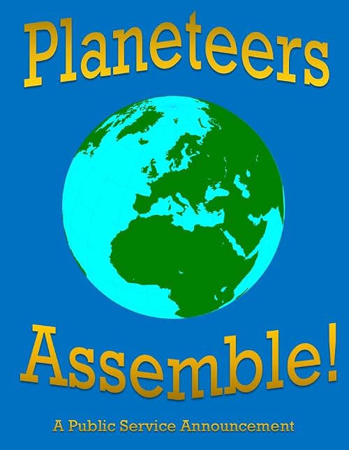 Planeteers Assemble!