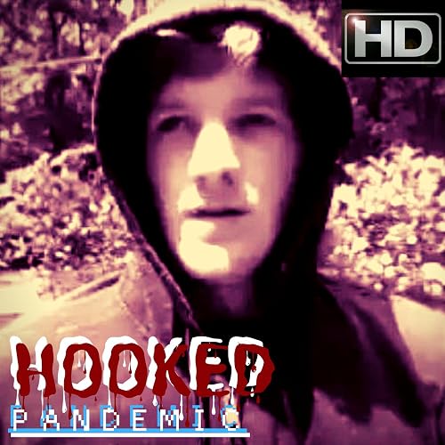 Hooked 3: Pandemic