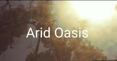 Arid Oasis