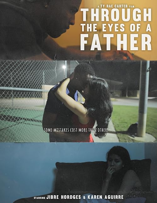 Through the Eyes of a Father