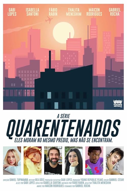 Quarentenados A Série