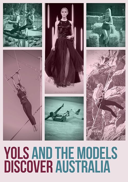 Yols & The Models Discover Australia