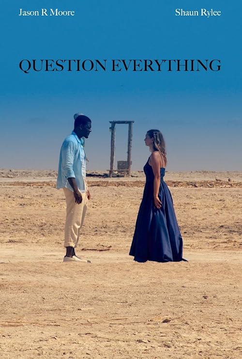 Question Everything
