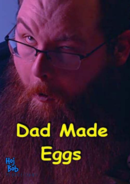 Dad Made Eggs