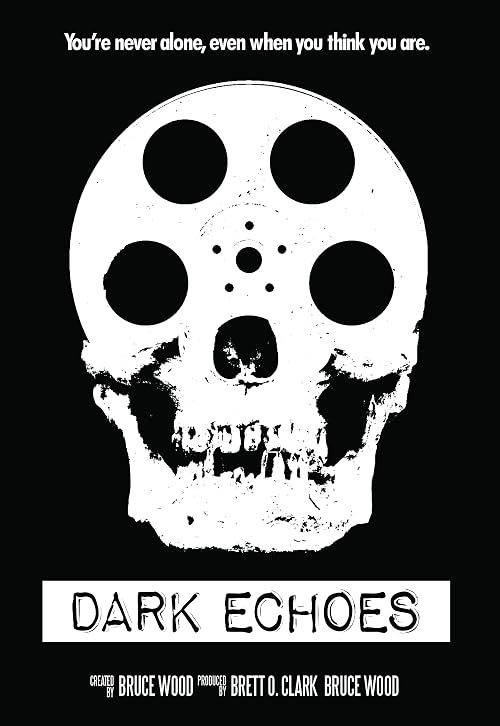 Dark Echoes