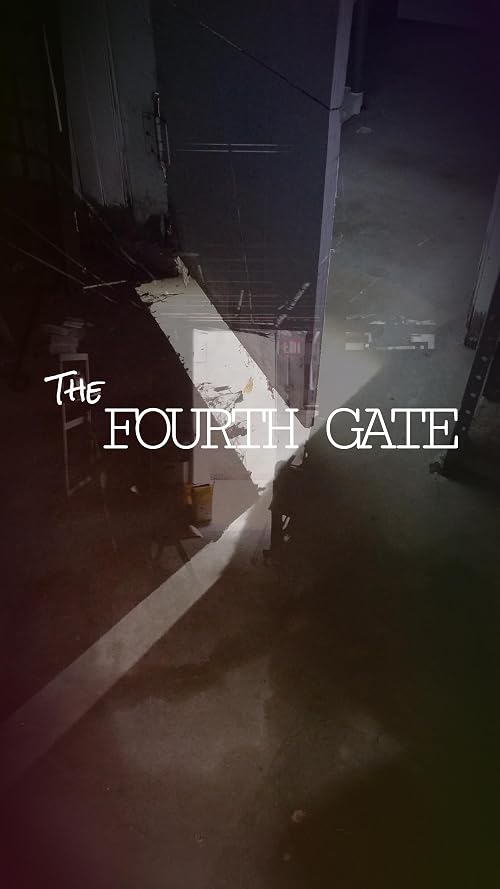 The Fourth Gate