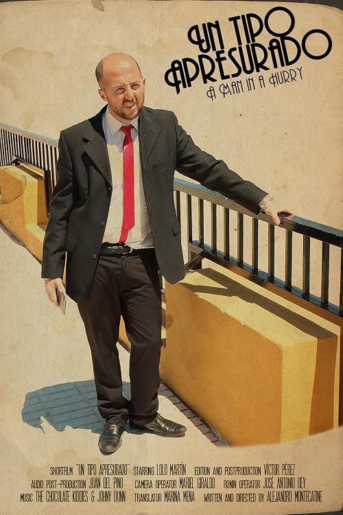 Un tipo apresurado