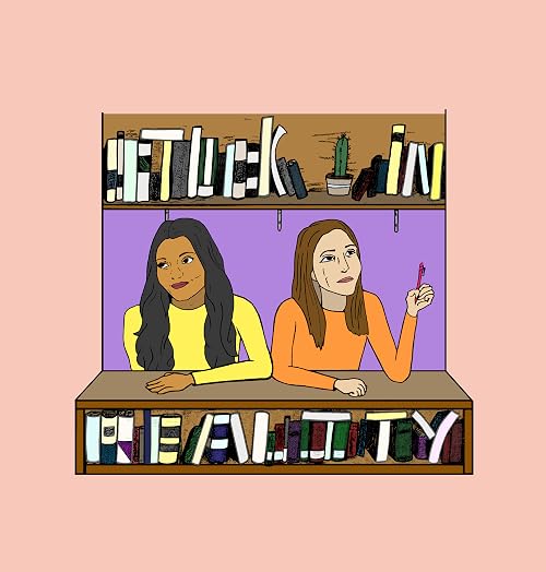 Stuck in Reality