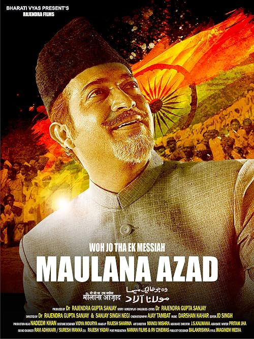Wo Jo Tha EK Messiah Maulana Azad