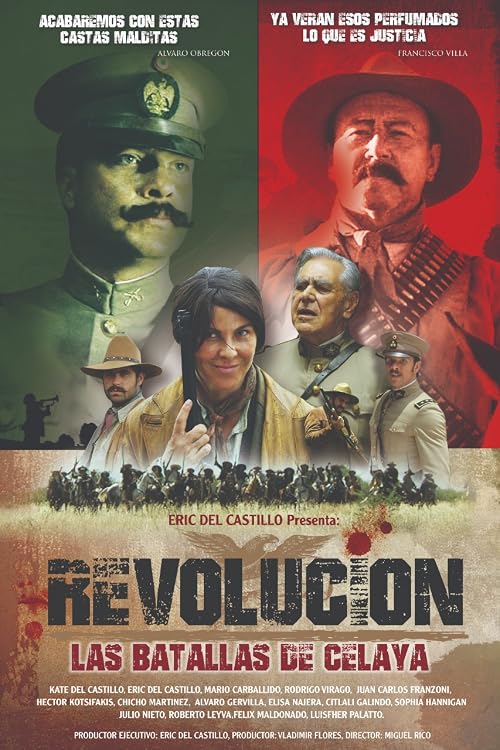 Revolución - Las Batallas de Celaya