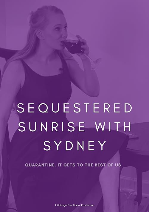 Sequestered Sunrise with Sydney