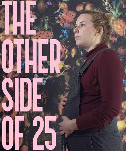 The Other Side of 25
