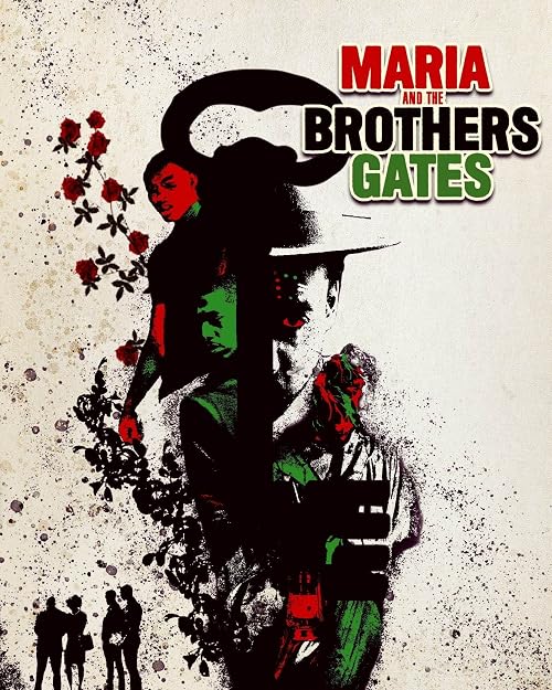 Maria and the Brothers Gates