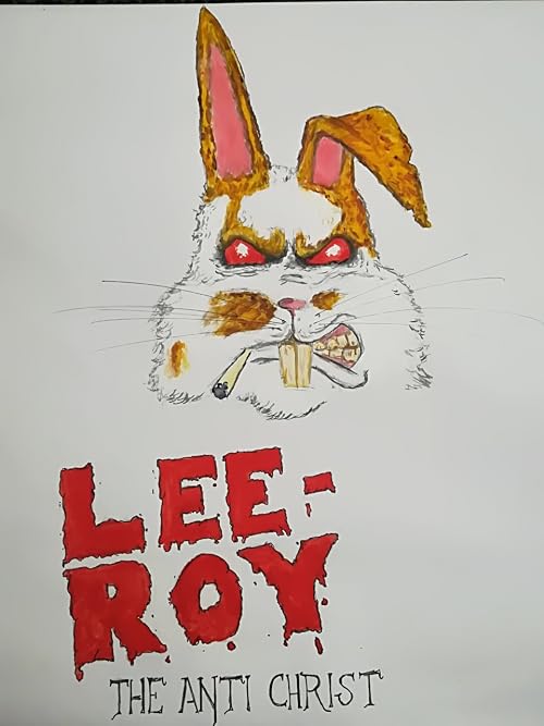 Leeroy The Antichrist Directors Cut