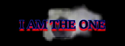 I Am the One
