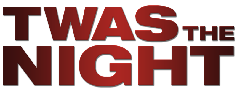 Twas the Night