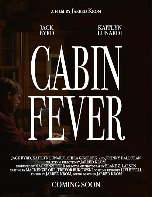 Cabin Fever