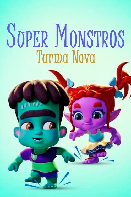 Super Monsters: The New Class