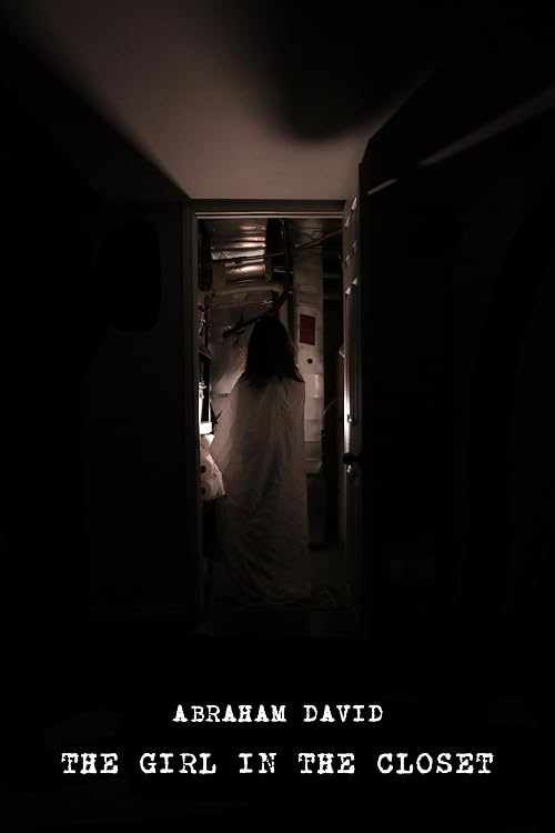 The Girl in the Closet