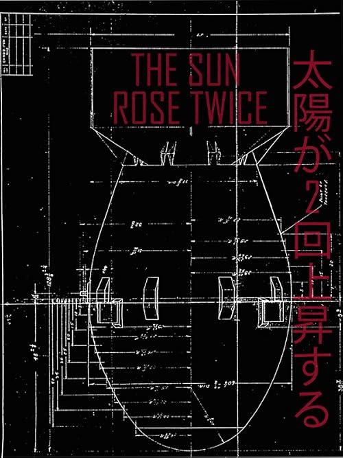 The Sun Rose Twice