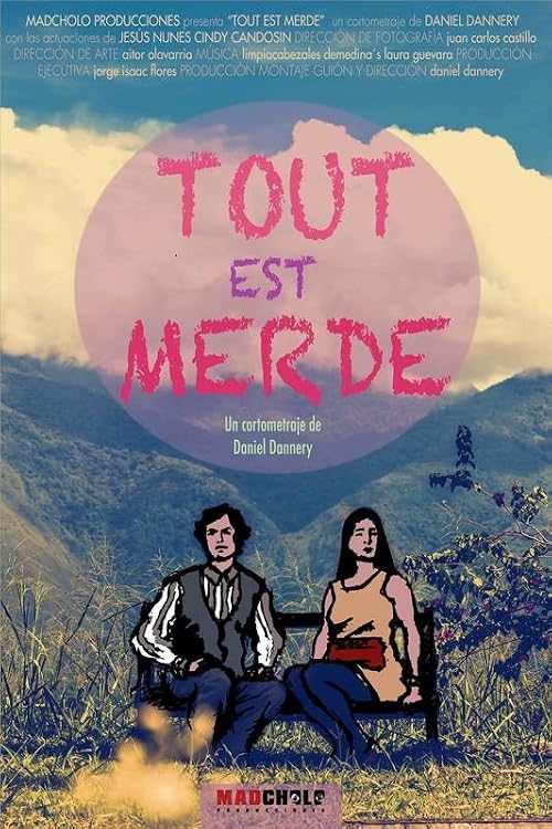Tout Est Merde