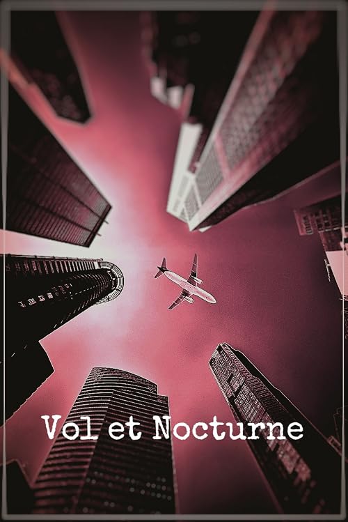 Vol et Nocturne
