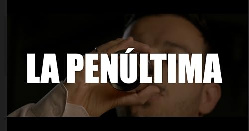 La penúltima