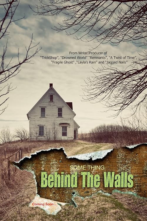 Something Behind the Walls