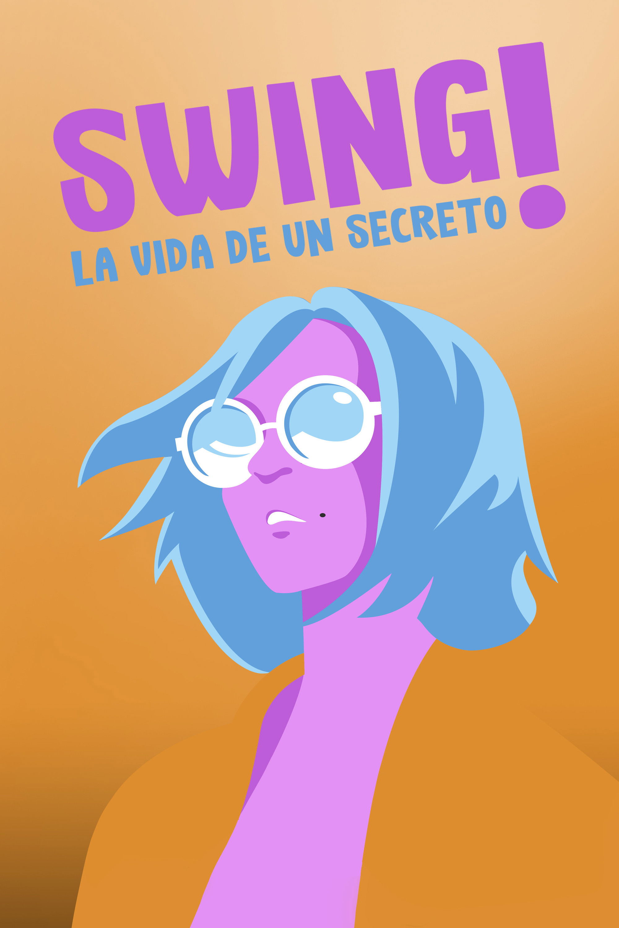 Swing, La vida d'un secret