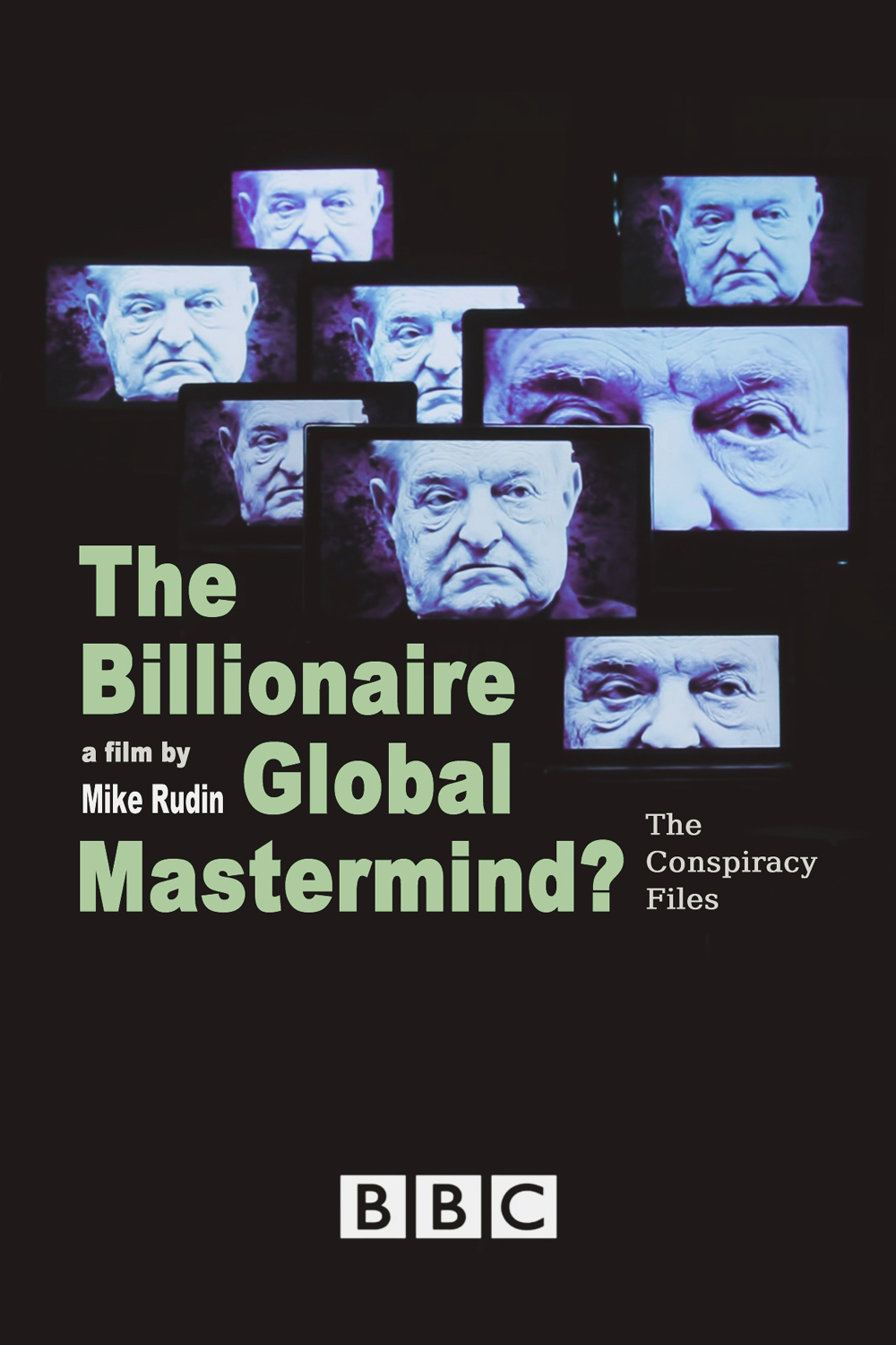Conspiracy Files: The Billionaire Global Mastermind?