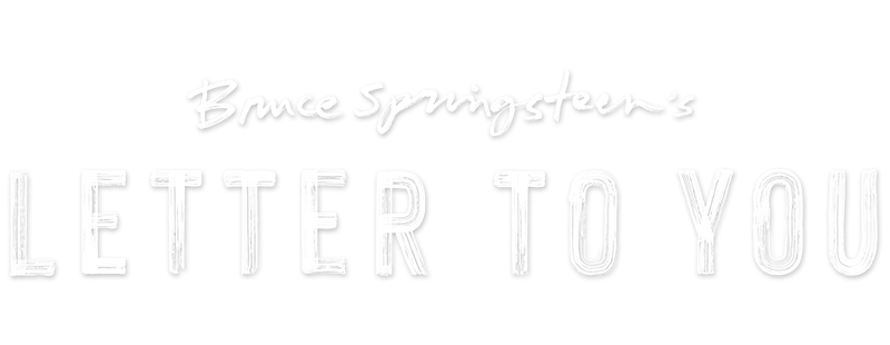 Bruce Springsteen's Letter to You
