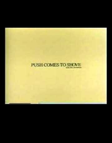 Push Comes to Shove