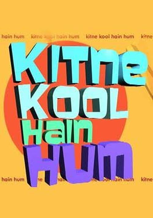 Kitne Kool Hai Hum