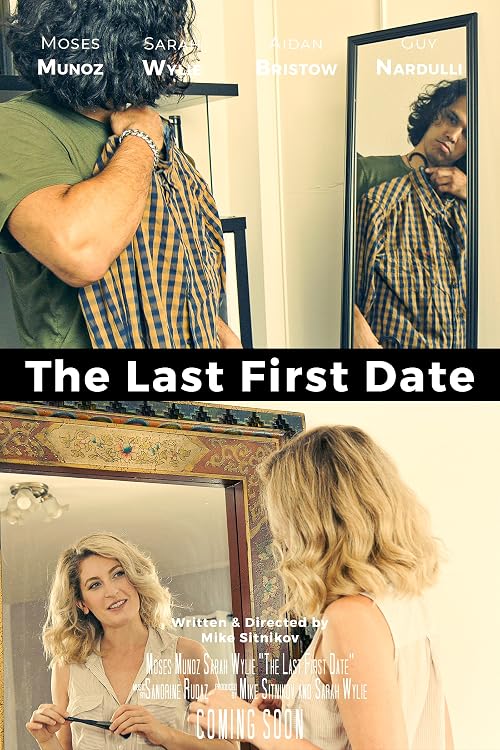 The Last First Date