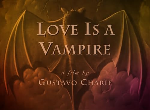 Love Is a Vampire