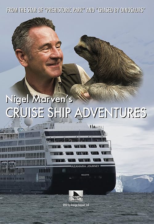 Nigel Marven's Cruise Ship Adventures