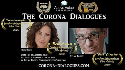 The Corona Dialogues: a Dylan Brody project