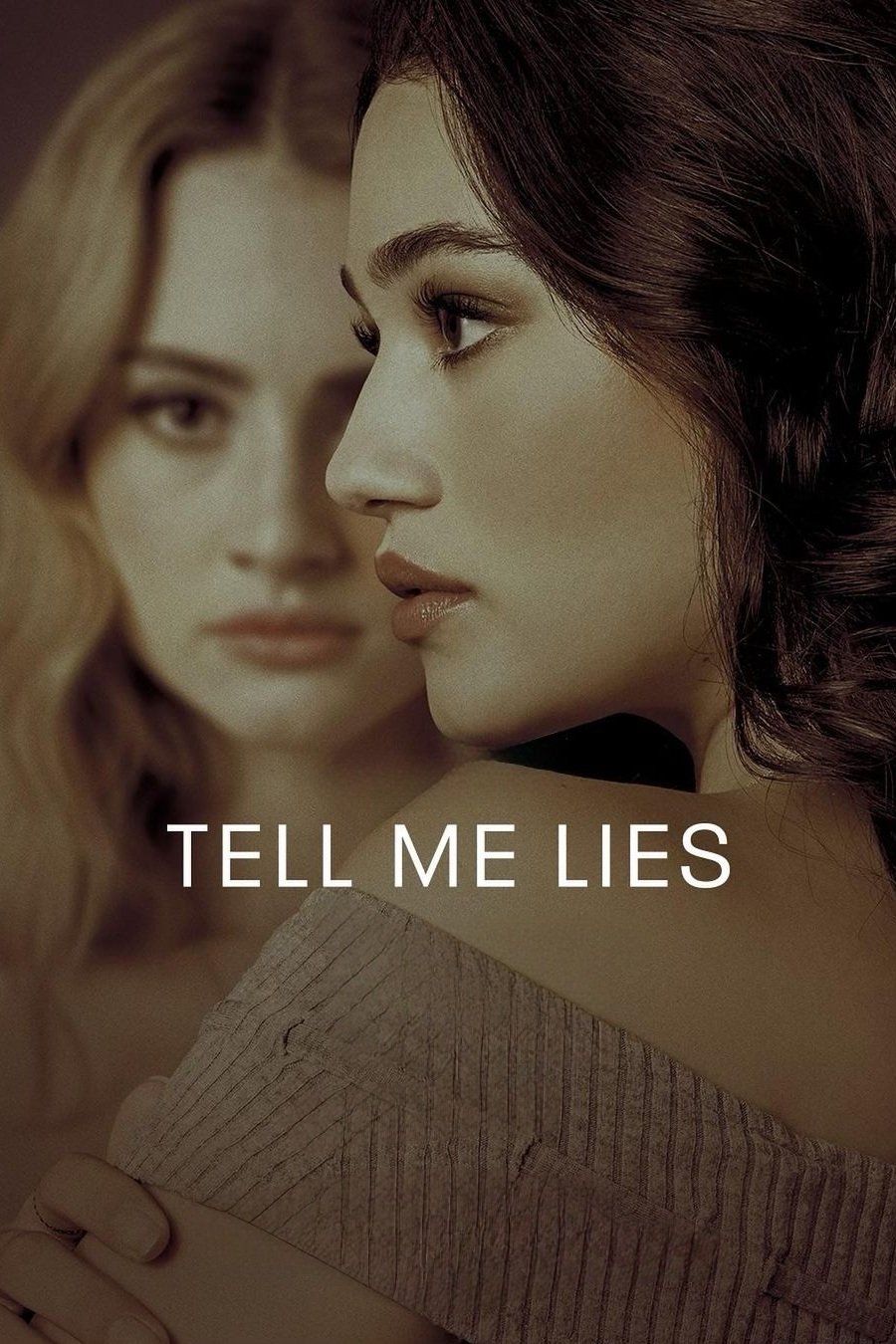 Tell Me Lies