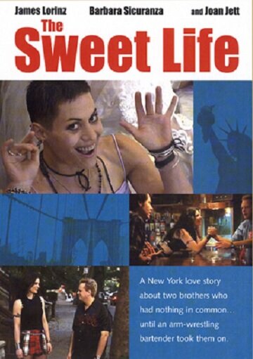 The Sweet Life