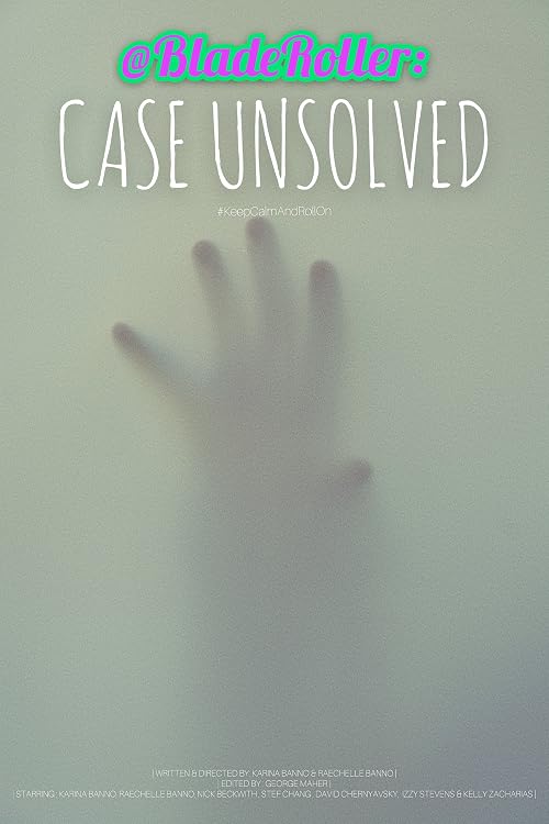 @BladeRoller: Case Unsolved