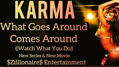 Karma (You Reap What You Sow)