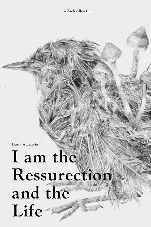 I Am the Resurrection and the Life