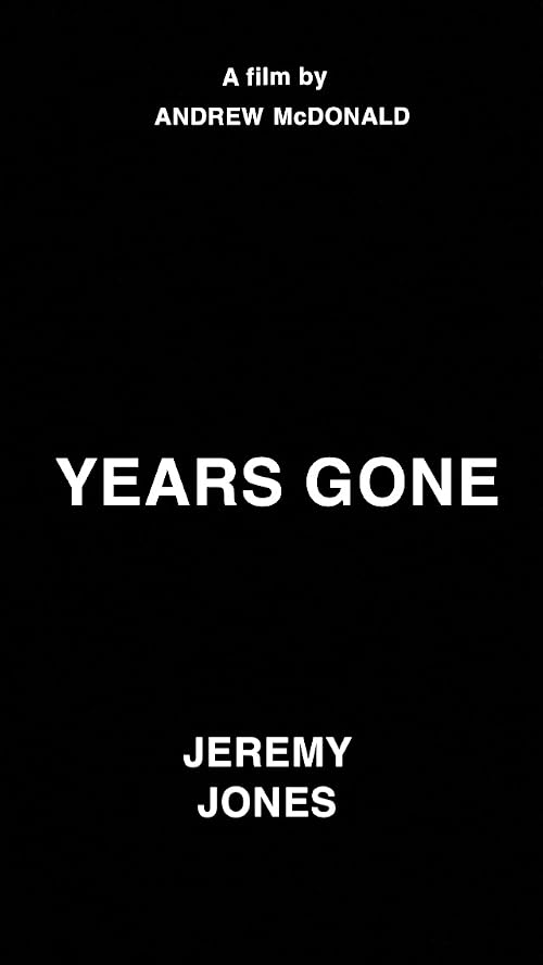 Years Gone
