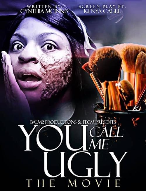 You Call Me Ugly