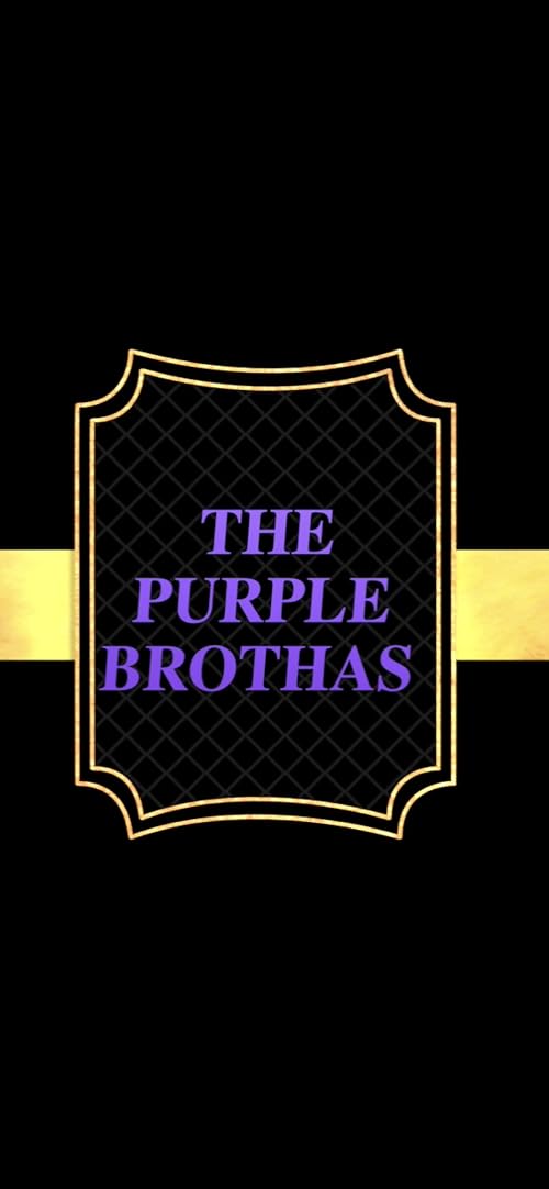 The Purple Brothas